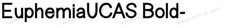 EuphemiaUCAS Bold字体转换